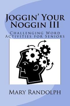 portada Joggin' Your Noggin: Challenging Word Activities for Seniors (in English)