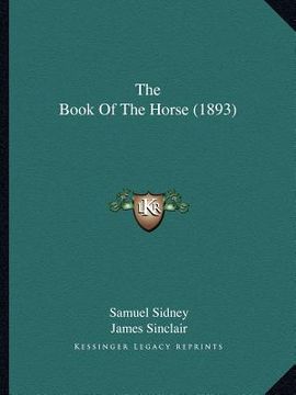 portada the book of the horse (1893) (en Inglés)