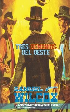 portada Tres demonios del oeste (Colección Oeste)
