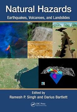 Natural Hazards: Earthquakes, Volcanoes, and Landslides (en Inglés)