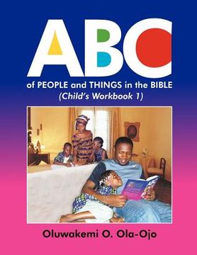 portada abc of people and things in the bible- child's workbook 1 (en Inglés)