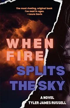 portada When Fire Splits the sky (in English)
