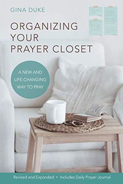 portada Organizing Your Prayer Closet: A new and Life-Changing way to Pray (en Inglés)