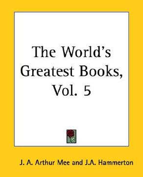 portada the world's greatest books, vol. 5 (en Inglés)