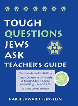portada Tough Questions Teacher's Guide: The Complete Leader's Guide to Tough Questions Jews Ask: A Young Adult's Guide to Building a Jewish Life