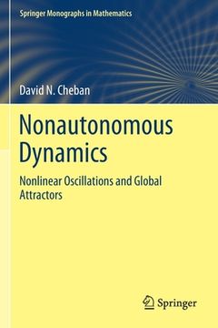 portada Nonautonomous Dynamics: Nonlinear Oscillations and Global Attractors (en Inglés)