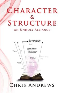portada Character and Structure: The Foundations of Fiction