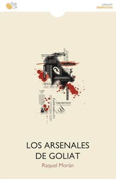 portada Los Arsenales de Goliat (in Spanish)