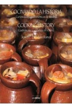 portada Cocinando la historia: Curiosidades gastronómicas de Madrid