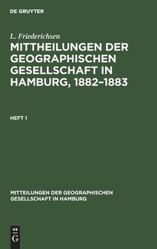 portada Mittheilungen der Geographischen Gesellschaft in Hamburg, 1882-1883 (German Edition) [Hardcover ] (en Alemán)