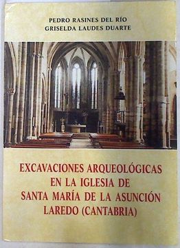 portada Excavaciones Arqueológicas en la Iglesia de Santa María de la Asunción, Laredo (Cantabria)