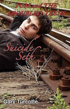 portada tom and the troubled teens: suicide seth (in English)