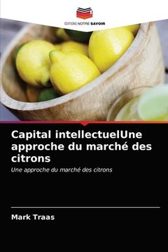 portada Capital intellectuelUne approche du marché des citrons (in French)