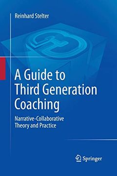 portada A Guide to Third Generation Coaching: Narrative-Collaborative Theory and Practice (en Inglés)