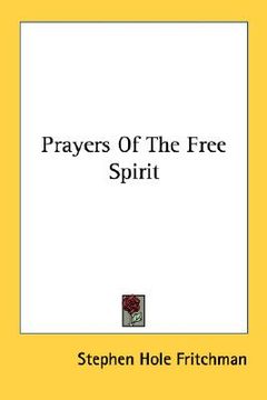 portada prayers of the free spirit (en Inglés)