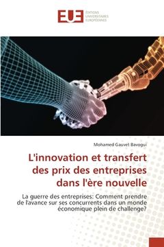 portada L'innovation et transfert des prix des entreprises dans l'ère nouvelle (en Francés)