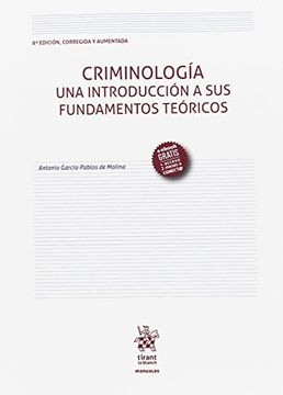 portada Criminología una Introducción a sus Fundamentos Teóricos 8ª Edición 2016 (in Spanish)