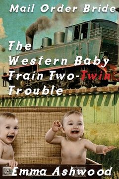 portada The Western Baby Train 2 Twin Trouble (en Inglés)