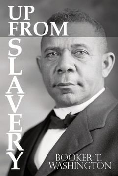 portada Up From Slavery by Booker t. Washington (in English)