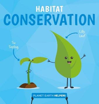 portada Habitat Conservation (Planet Earth Helpers) (en Inglés)