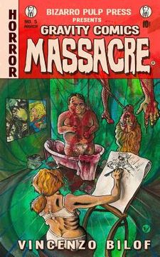 portada Gravity Comics Massacre (en Inglés)