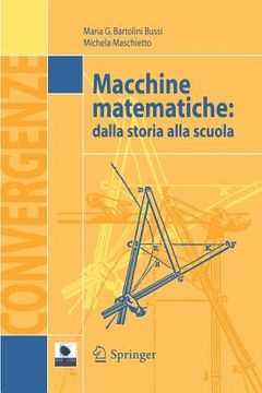 portada Macchine Matematiche: Dalla Storia Alla Scuola