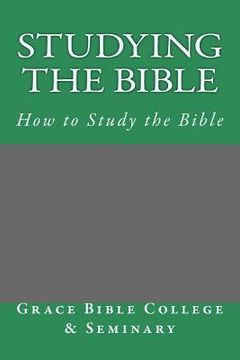 portada Studying the Bible: How to Study the Bible (en Inglés)