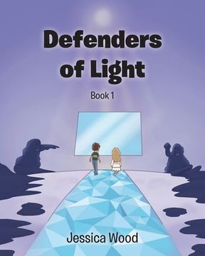 portada Defenders of Light Series Book 1