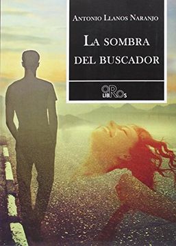 portada La Sombra Del Buscador (oro Libros) (in Spanish)