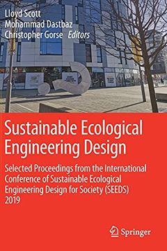 portada Sustainable Ecological Engineering Design: Selected Proceedings From the International Conference of Sustainable Ecological Engineering Design for Society (Seeds) 2019 (en Inglés)