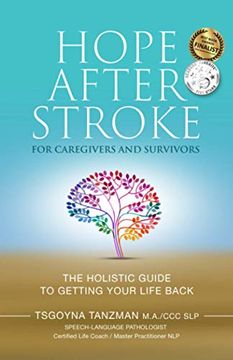 portada Hope After Stroke for Caregivers and Survivors: The Holistic Guide to Getting Your Life Back (en Inglés)
