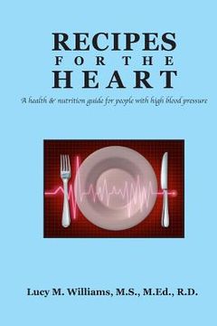 portada Recipes For The Heart (en Inglés)