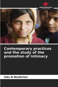 portada Contemporary practices and the study of the promotion of intimacy (en Inglés)
