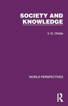 portada Society and Knowledge (World Perspectives) (en Inglés)