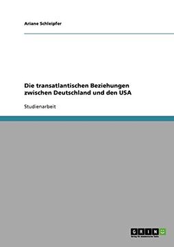 portada Die transatlantischen Beziehungen zwischen Deutschland und den USA (German Edition)