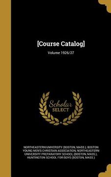 portada [Course Catalog]; Volume 1926/27 (en Inglés)