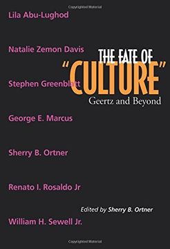 portada The Fate of "Culture": Geertz and Beyond (Representations Books) (en Inglés)