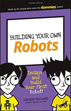 portada Building Your Own Robots: Build and Program Your First Robot! (Dummies Junior)