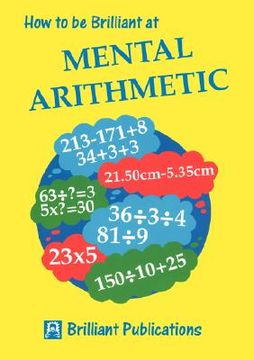 portada how to be brilliant at mental arithmetic (en Inglés)