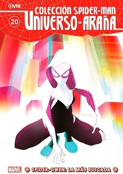 portada Spider Man Universo Araña 20: Spider Gwen: La más Buscada