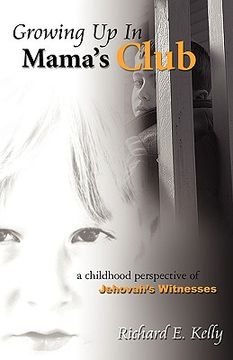 portada growing up in mama's club - 3rd edition (en Inglés)
