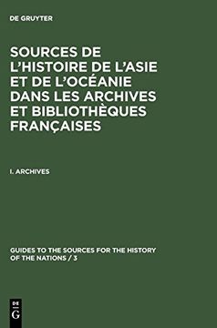 portada Sources de L'histoire de L'asie et de L'oceanie Dans les Archives et Bibliotheques Francaises (en Francés)