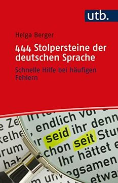 portada 444 Stolpersteine der Deutschen Sprache: Schnelle Hilfe bei Häufigen Fehlern (en Alemán)
