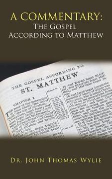 portada A Commentary: the Gospel According to Matthew