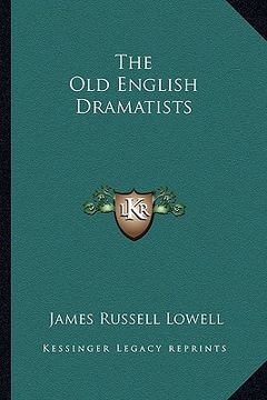 portada the old english dramatists (in English)