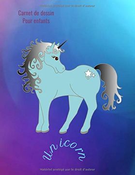 Libro Carnet de Dessin Pour Enfants Unicorn: Bloc à Dessin: Carnet de Dessin  Pour Enfants Unicorn , Grand De Live Hope Edition - Buscalibre