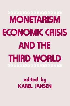 portada monetarism, economic crisis and the third world (in English)