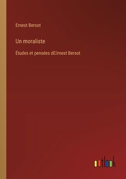portada Un moraliste: Études et pensées dE̓rnest Bersot (in French)