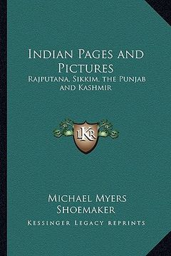 portada indian pages and pictures: rajputana, sikkim, the punjab and kashmir