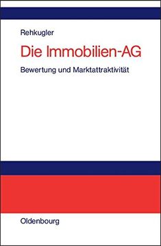 portada Die Immobilien-AG: Bewertung Und Marktattraktivitat
